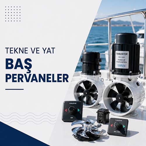 Tekne ve yat baş pervaneleri