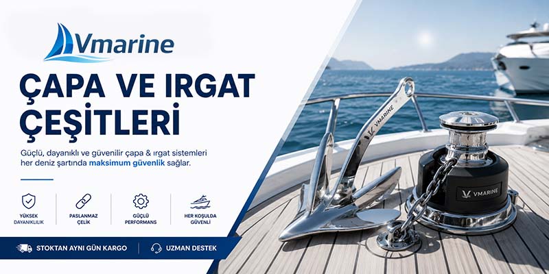 Çapa ve Irgat Çeşitleri